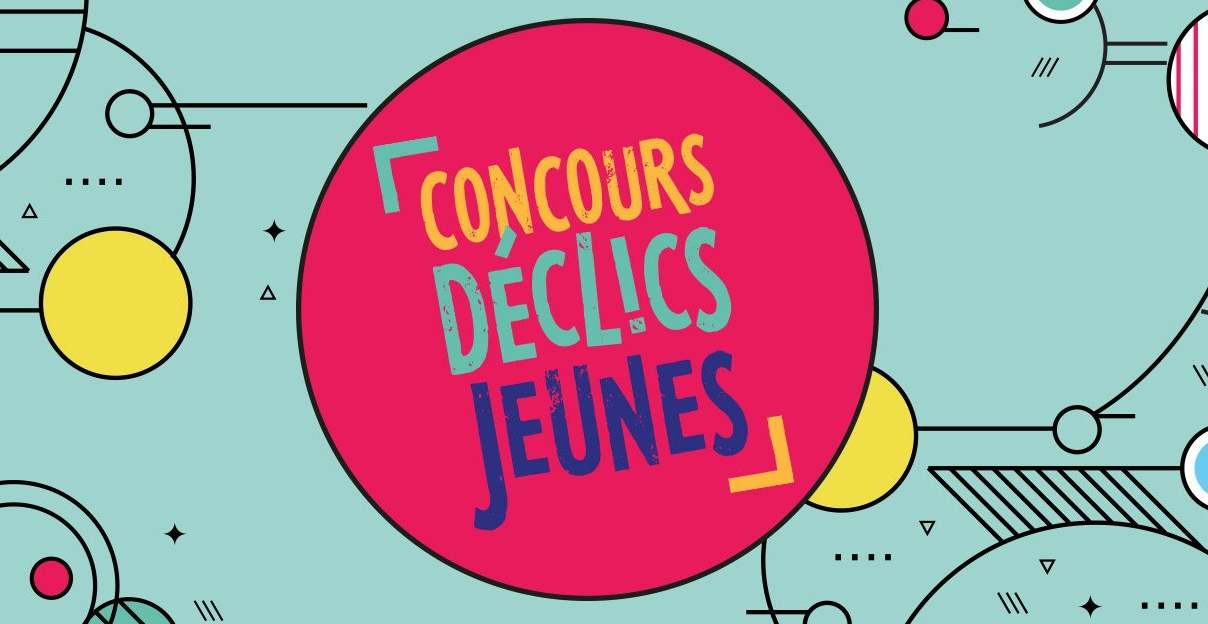 Concours Déclics Jeunes