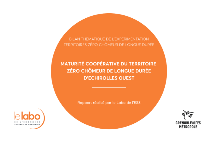Communiqué de presse : Le Labo de l’ESS dévoile le rapport « Maturité coopérative du Territoire Zéro Chômeur de Longue Durée d’Échirolles Ouest »