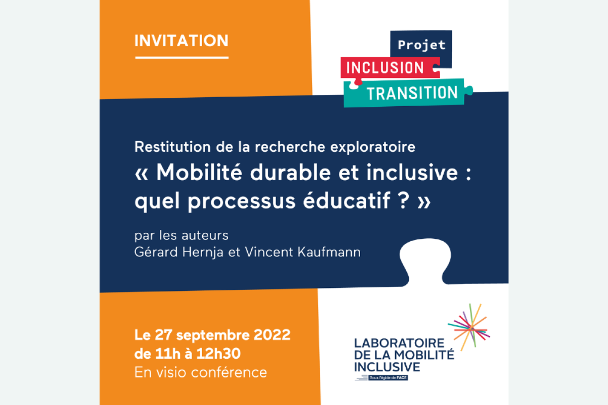  Restitution de la recherche exploratoire “Mobilité durable et inclusive : quel processus éducatif ?” Restitution de la recherche exploratoire “Mobilité durable et inclusive : quel processus éducatif ?”